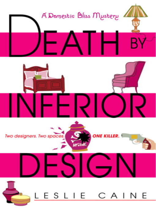 Title details for Death by Inferior Design by Leslie Caine - Available